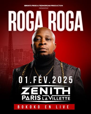 Roga Roga Zenith de Paris